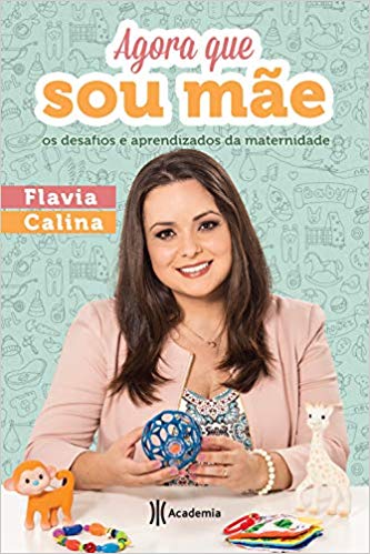 agora que sou mãe