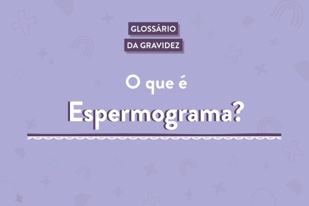 O-que-é-espermograma