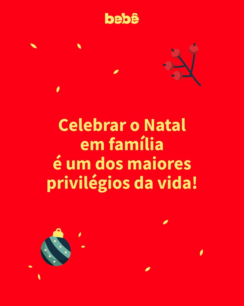 Texto escrito em amarelo sobre fundo vermelho: Celebrar o Natal em família é um dos maiores privilégios da vida!
