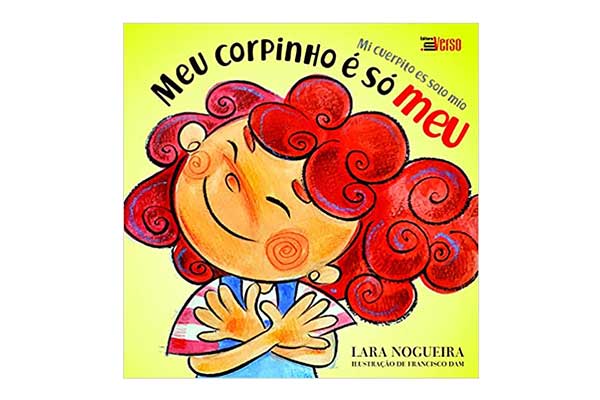 Meu-Corpinho-é-só-meu capa do livro Meu Corpinho é Só Meu com ilustração de uma garotinha se abraçando