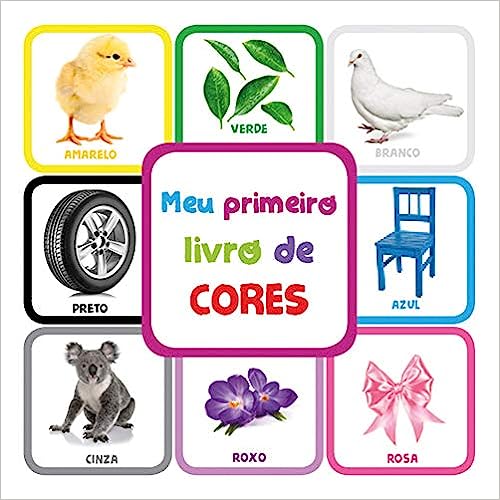 capa do livro Meu Primeiro Livro de Cores com nove quadrados coloridos, cada um com uma ilustração diferente, como folhas, pneu, cadeira e coala