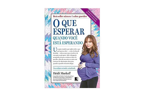 capa do livro O que Esperar Quando Você Está Esperando, com textos e a imagem de uma mulher grávida com as mãos na barriga