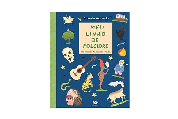 capa do livro Meu Livro de Folclore, com ilustrações relacionadas ao folclore brasileiro, como Saci e outros